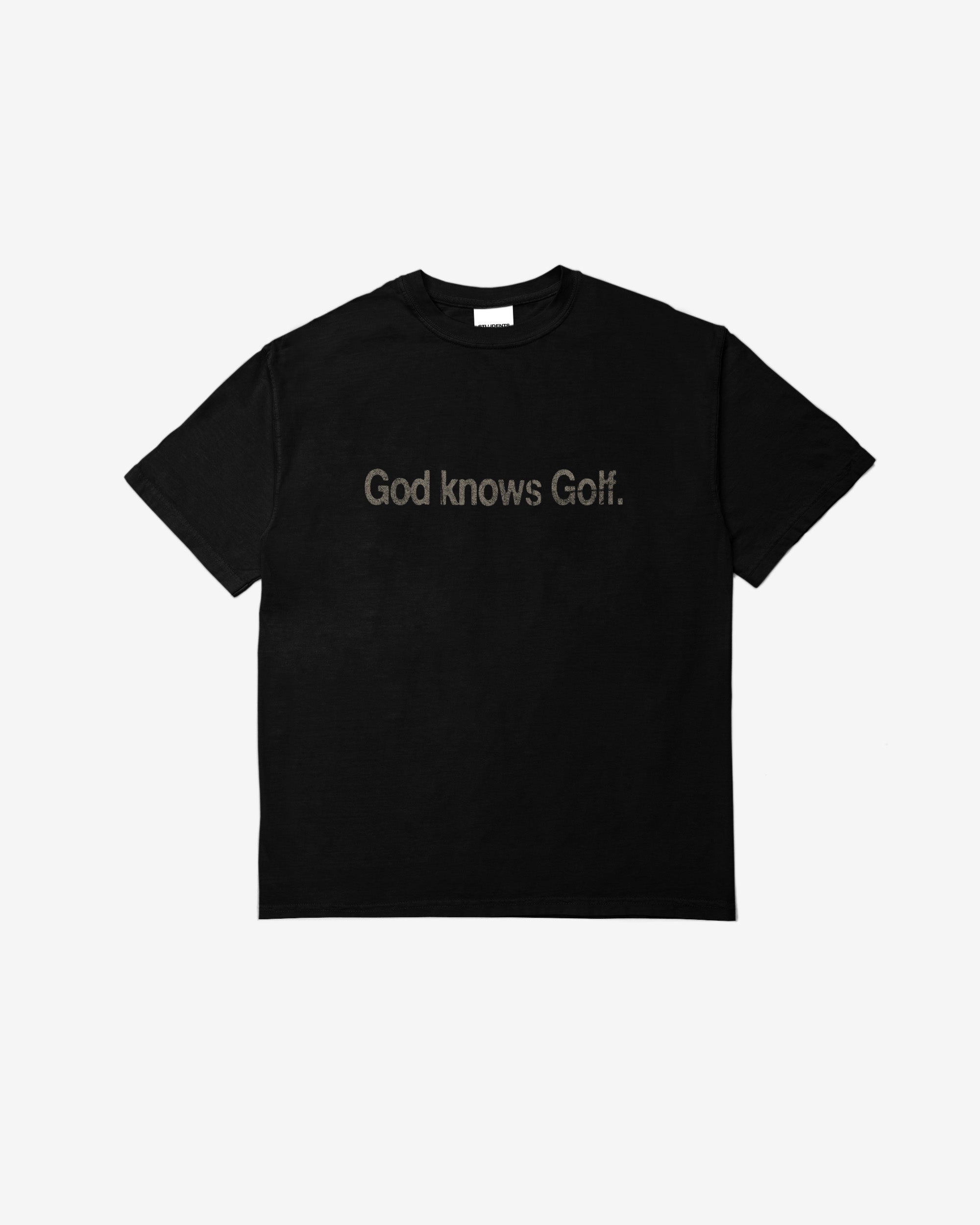 Black t-shirt with 'God Knows Golf.' text on a white background
